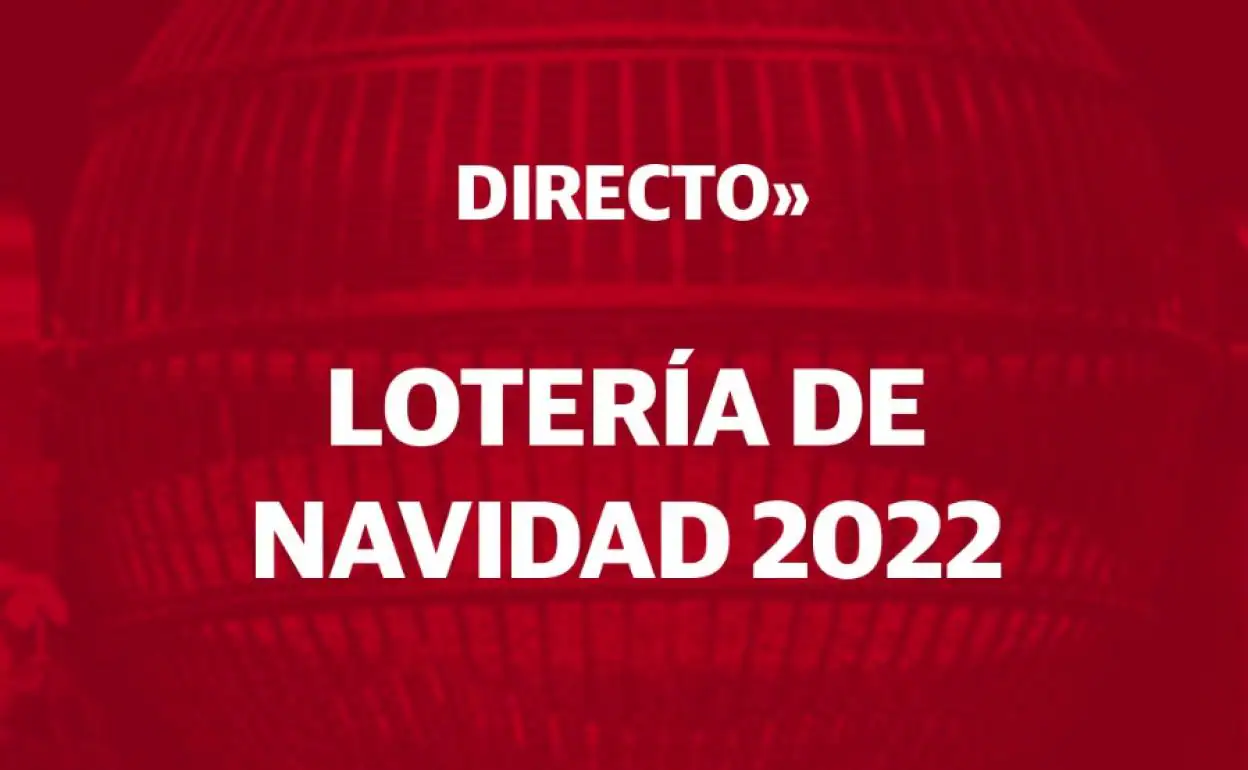 Sorteo Del Gordo De La Lotería De Navidad 2022 Diario Sur 3544